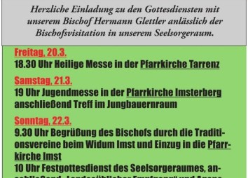 Der Bischof kommt! Der Gottesdienst in Tarrenz findet am 20.3. um 18:30 Uhr (!) in der Pfarrkirche statt.