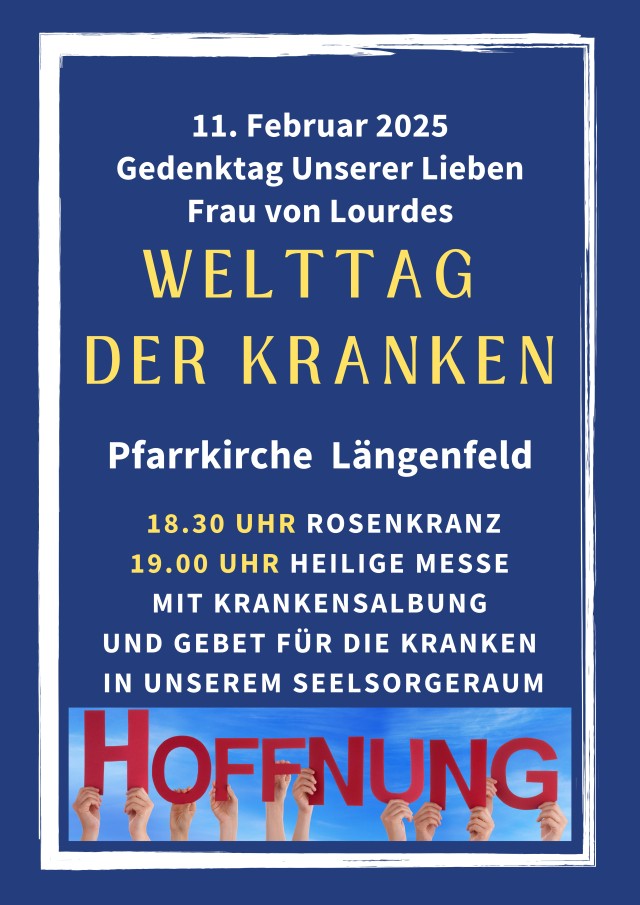 Welttag der Kranken - "HOFFNUNG, die Kraft schenkt"
