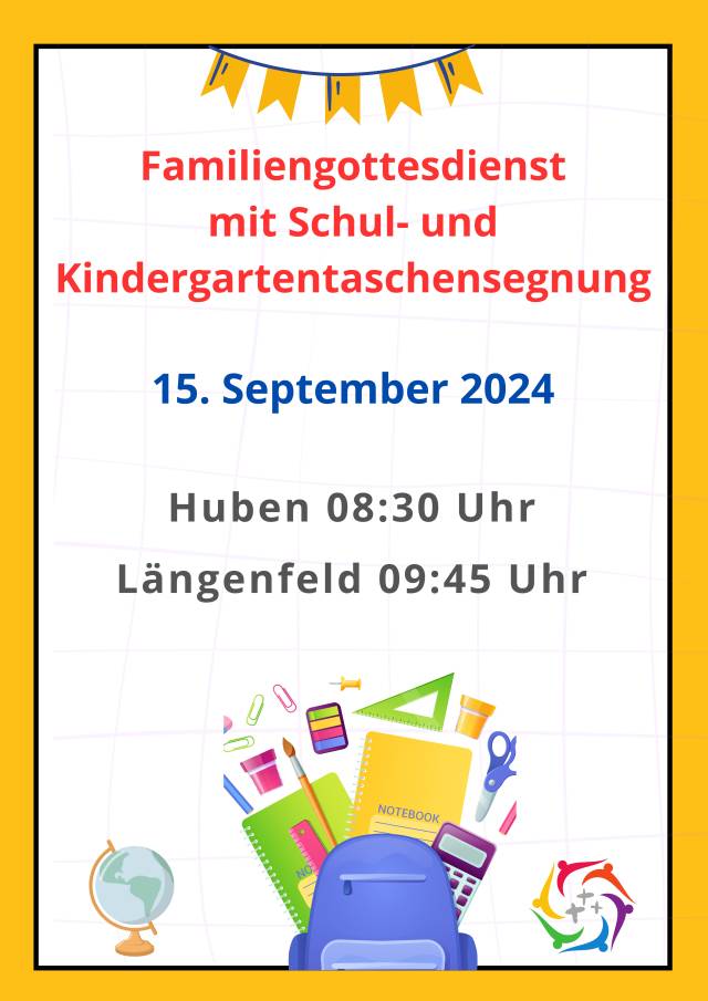 Familiengottesdienst mit Schul- und Kindergartentaschensegnung