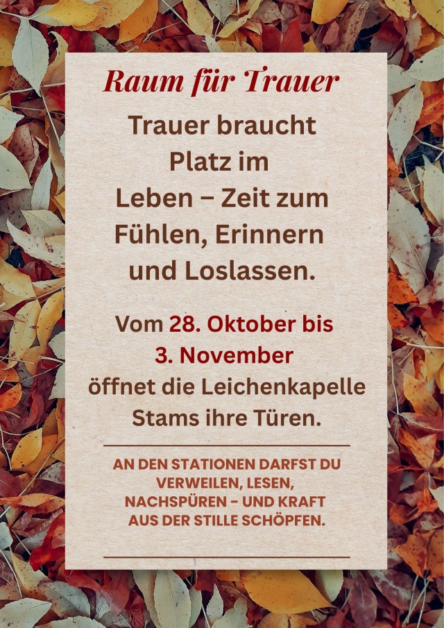 Trauer einen Raum geben