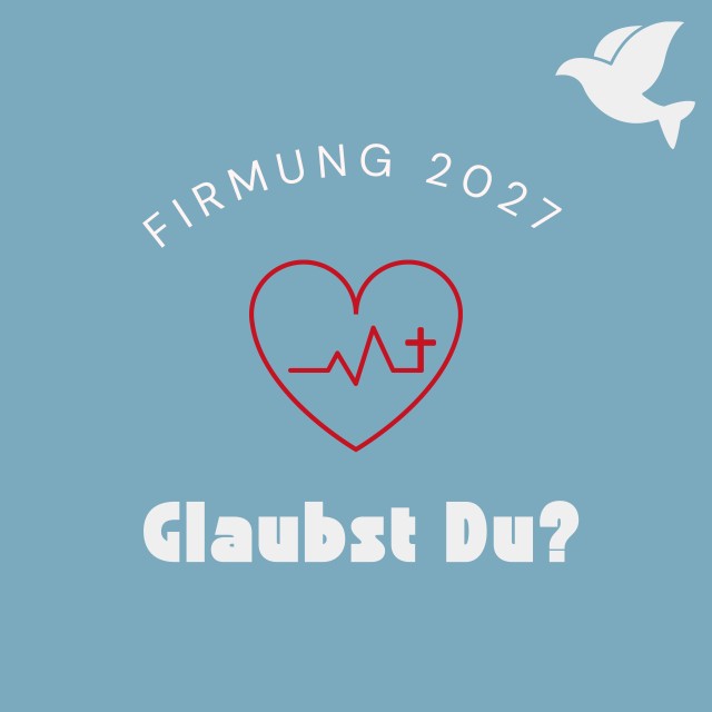 Firmung - "Glaubst Du?"
