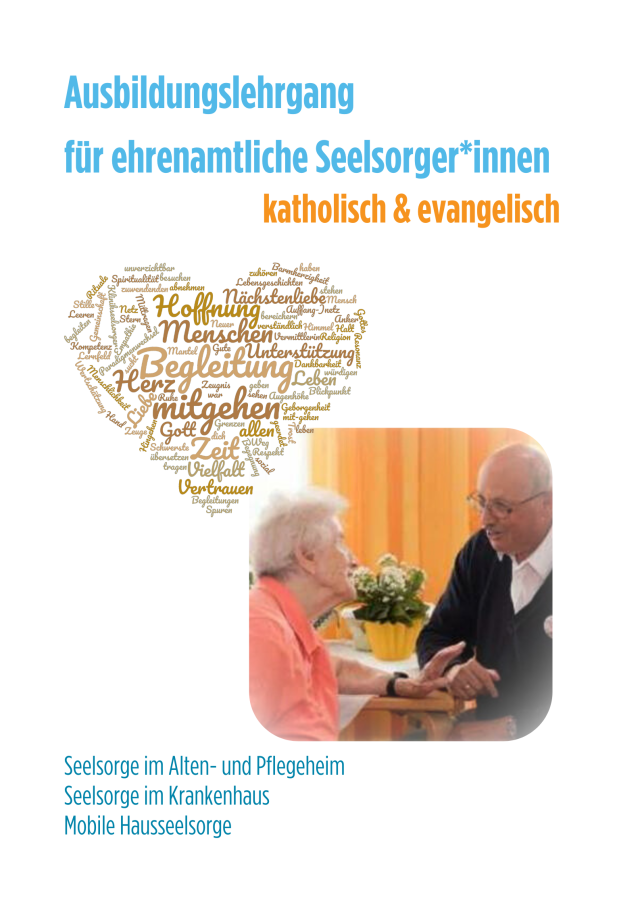 Ökumenische Ausbildung zur ehrenamtlichen Klinikseelsorgerin, zum ehrenamtlichen Klinikseelsorger