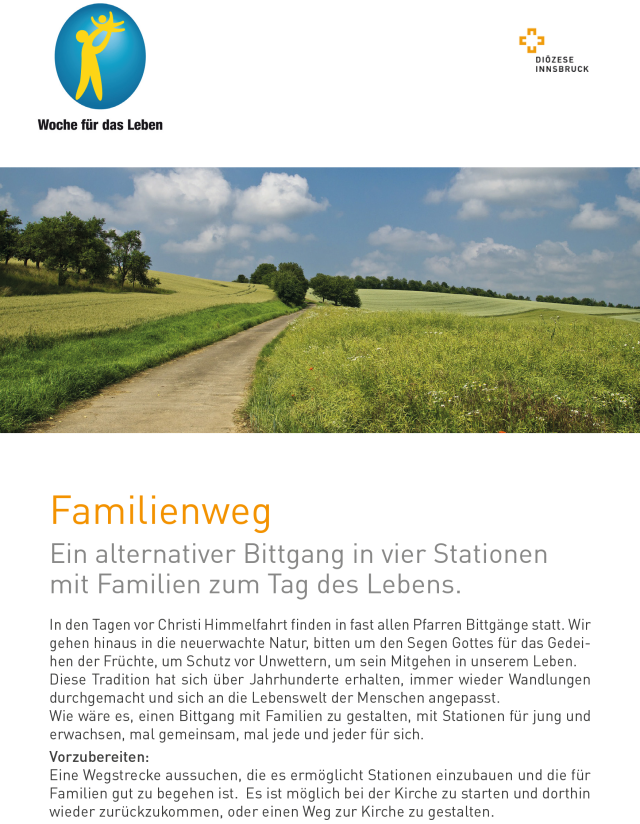„Familienweg“ - ein alternativer Bittgang