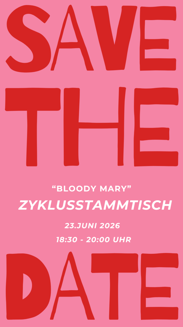 „Bloody Mary“ – Zyklusstammtisch