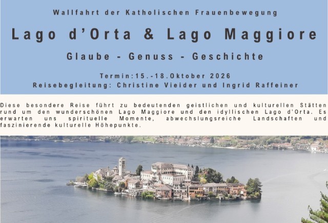 4-tägige Buswallfahrt zum Lago Maggiore und Lago D´Orta der kfb Südtirol