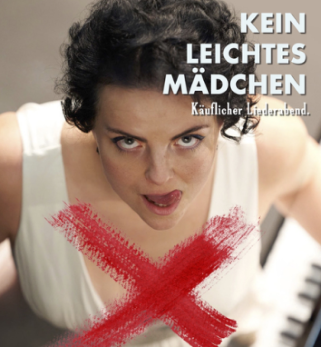 Kein leichtes Mädchen. Käuflicher Liederabend