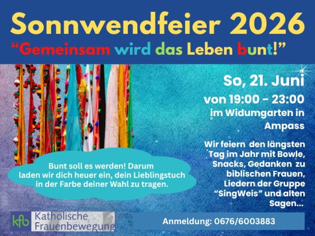 SOMMER-SONNWEND-FEIER - "Gemeinsam wird das Leben bunt!"