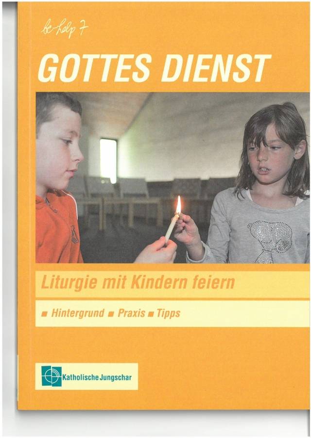 "Liturgie mit Kindern feiern"