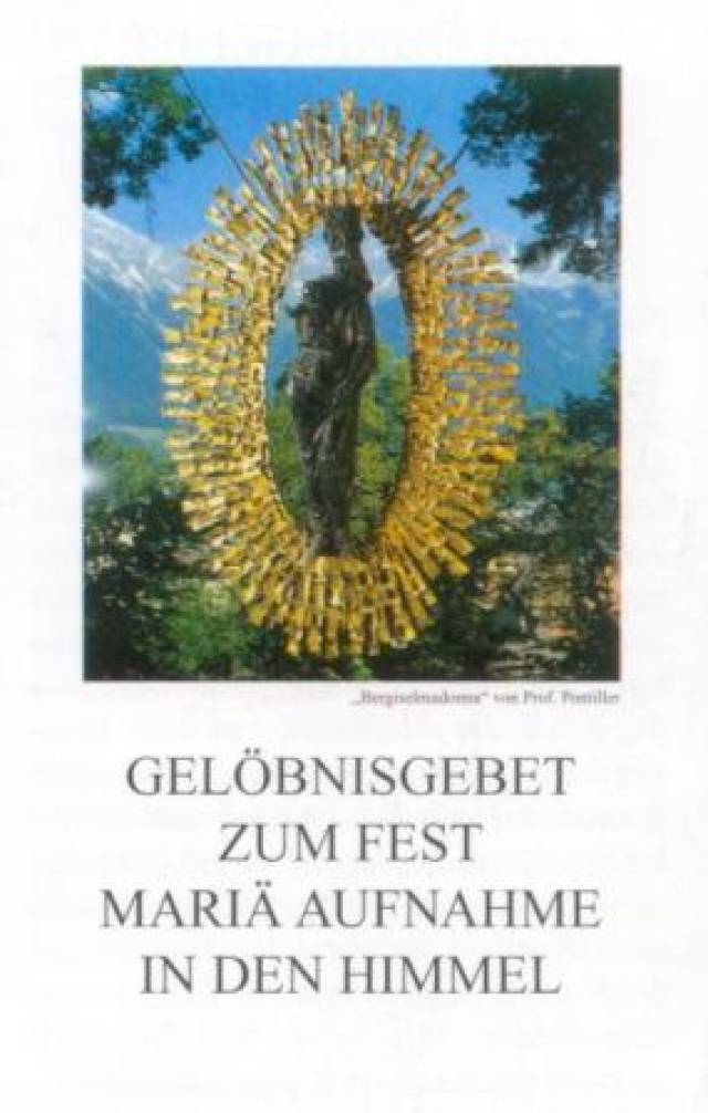Gelöbnisgebet zum Fest Mariä Aufnahme in den Himmel