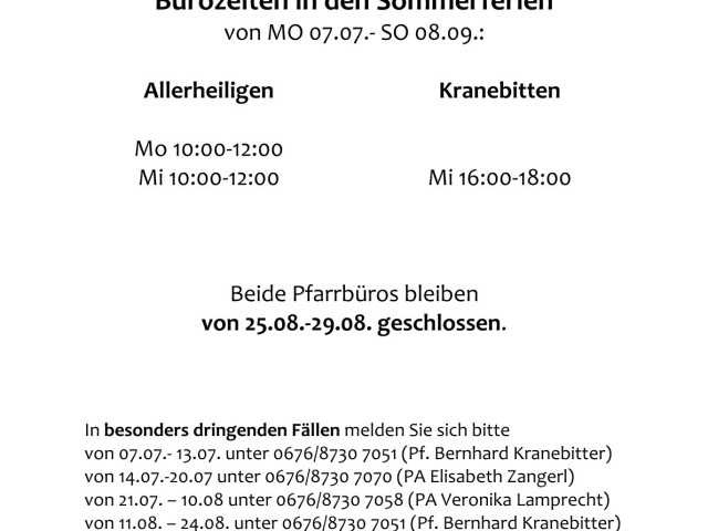 Öffnungszeiten und Erreichbarkeit im Sommer