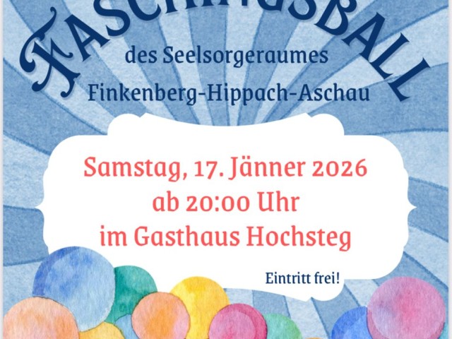 Faschingsball des Seelsorgeraumes Finkenberg-Hippach-Aschau