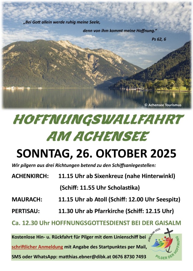 Hoffnungswallfahrt am Achensee